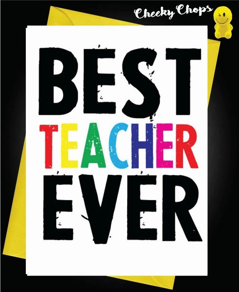 Best Teacher Ever card