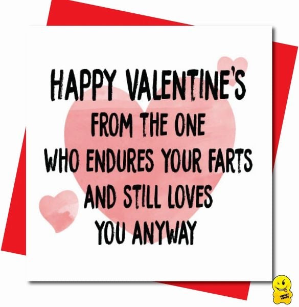 Valentine Endure Your Fart Card